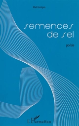 Semences de sel - Maël Gentgen