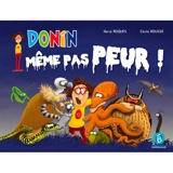 Donin n'a même pas peur - Hervé Roques