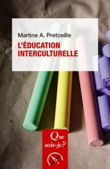 L'éducation interculturelle - Martine Pretceille