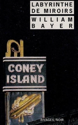 Labyrinthe de miroirs - William Bayer