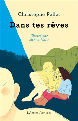 Dans tes rêves - Christophe Pellet