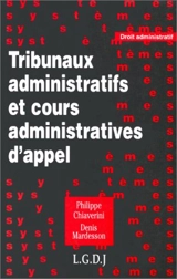 Tribunaux administratifs et cours administratives d'appel - Philippe Chiaverini