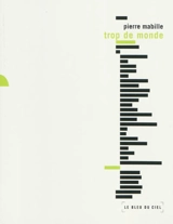 Trop de monde - Pierre Mabille