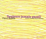 Toujours jamais pareil : entretien avec Jean-Michel Espitallier - Pierre Mabille