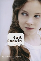 Flora - Gail Godwin