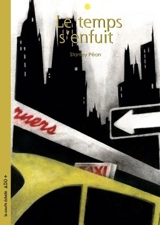 Le temps s'enfuit - Stanley Péan