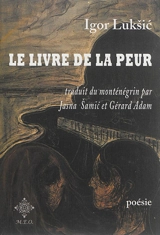 Le livre de la peur - Igor Luksic