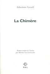 La Chimère - Sebastiano Vassalli