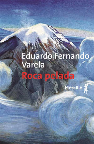 Roca pelada - Eduardo Fernando Varela