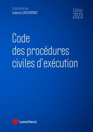 Code des procédures civiles d'exécution 2023
