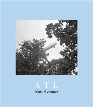 Mark Steinmetz ATL - Mark Steinmetz