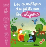 Les questions des petits sur les religions - Marie Aubinais