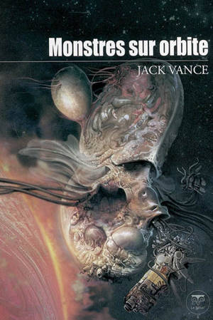 Monstres sur orbite - Jack Vance