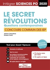 Le secret, révolutions : questions contemporaines : concours commun des IEP 2020, nouveau programme - Jérôme Calauzènes