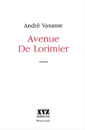Avenue de Lorimier - André Vanasse