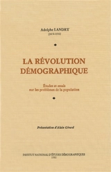 La Révolution démographique : Etudes et essais sur les problèmes de la population - Adolphe Landry