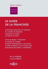 Le guide de la franchise : 2023-2024 - Nicolas Dissaux
