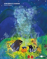 Sorcière et Chanoir - Marina Philippart