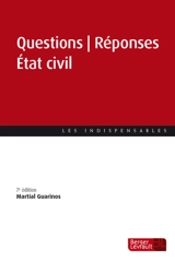 Etat civil : questions-réponses - Martial Guarinos