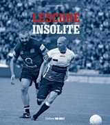 Lescure insolite - Laurent Brun