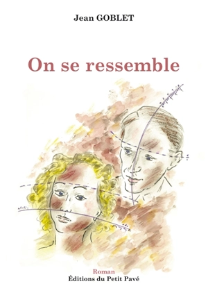 On se ressemble - Jean Goblet