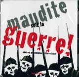 Maudite soit la guerre !