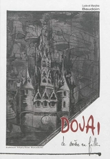 Douai, de mère en fille - Maryline Baudoin