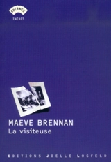 La visiteuse - Maeve Brennan