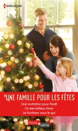 Une famille pour les fêtes - Caroline Anderson