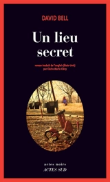 Un lieu secret - David Bell