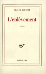 L'Enlèvement - Claude Mourthé