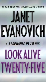 Look Alive Twenty-Five : A Stephanie Plum Novel - Janet Evanovich