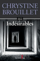 Indésirables - Chrystine Brouillet