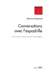 Conversations avec l'espadrille - Mauricio Rosencof