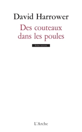 Des couteaux dans les poules - David Harrower