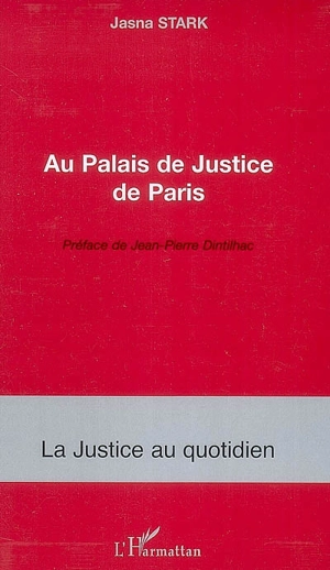 Au Palais de justice de Paris - Jasna Stark