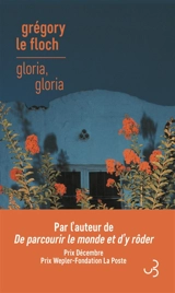 Gloria, Gloria - Grégory Le Floch