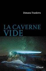 La caverne vide - Dimana Trankova