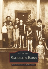 Salins-les-Bains - Daniel Greusard