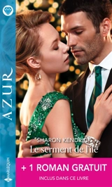 Le serment de l'île. Un désir foudroyant - Helen Brooks