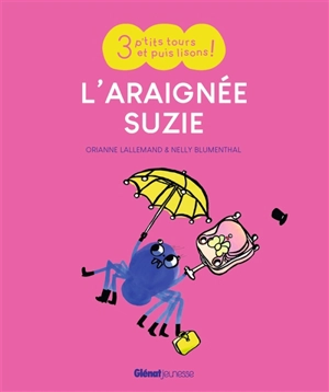 L'araignée Suzie - Orianne Lallemand