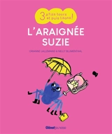L'araignée Suzie - Orianne Lallemand