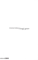 Vinagi gotov : mondes ! - Antoine Dufeu