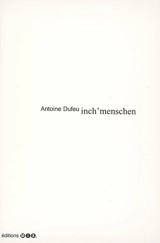 Inch'menschen : 1NHL : chants - Antoine Dufeu