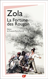La fortune des Rougon - Emile Zola