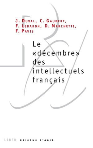 Le décembre des intellectuels français
