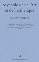 Psychologie de l'art et de l'esthétique - Robert Francès