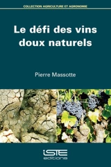 Le défi des vins doux naturels - Pierre Massotte