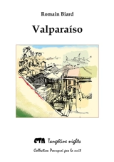 Valparaiso - Romain Biard