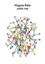 Color me - Hugues Reip